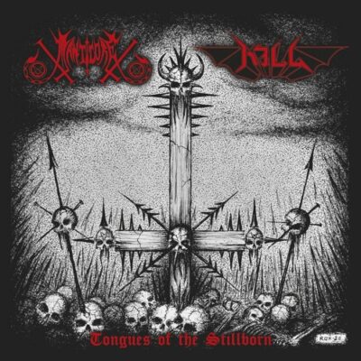 MANTICORE / KILL - TONGUES OF THE STILLBORN