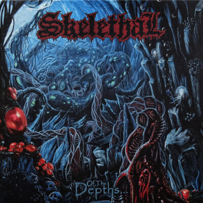 SKELETHAL - OF THE DEPTHS....