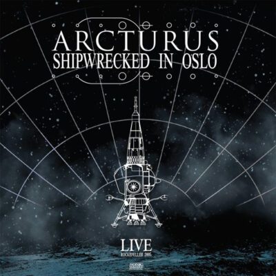 ARCTURUS - SHIPWRECKED IN OSLO