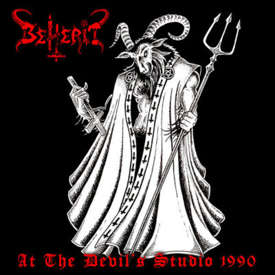 BEHERIT - AT THE DEVIL'S STUDIO 1990