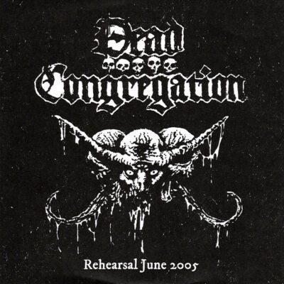 DEAD CONGREGATION - REHEARSAL JUNE 2005