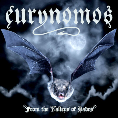 EURYNOMOS - FROM THE VALLEYS OF HADES