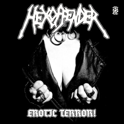 HEXOFFENDER - EROTIC TERROR !
