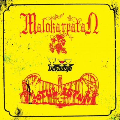 MALOKARPATAN / BOTULISTUM - DELIRIUM