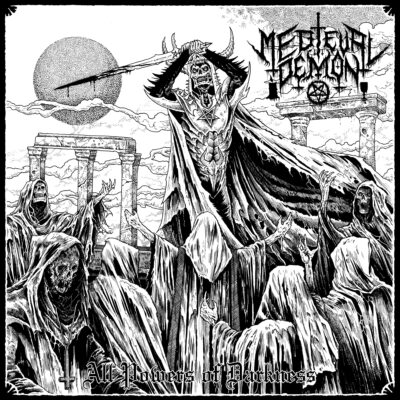 MEDIEVAL DEMON - ALL POWERS OF DARKNESS
