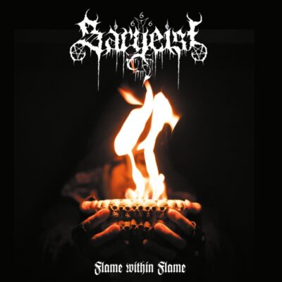 SARGEIST - FLAME WITHIN FLAME