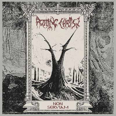 ROTTING CHRIST - NON SERVIAM