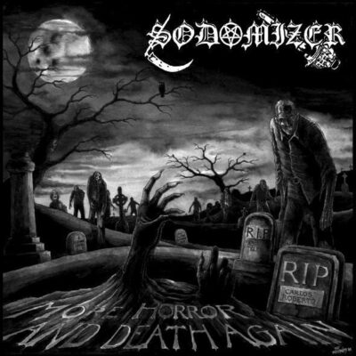 SODOMIZER - MORE HORROR AND DEATH AGAIN