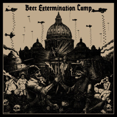 V/A BEER EXTERMINATION CAMP - BEER EXTERMINATION CAMP