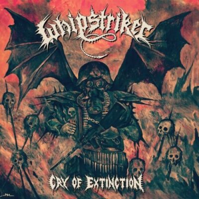 WHIPSTRIKER - CRY OF EXTINCTION